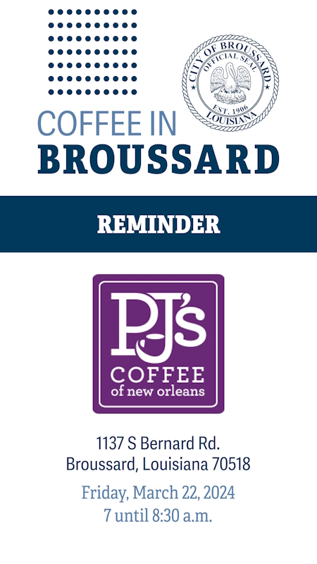 City of Broussard 202403 Coffee in Broussard FB Story