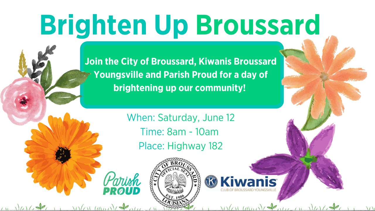 Brighten up Broussard graphic